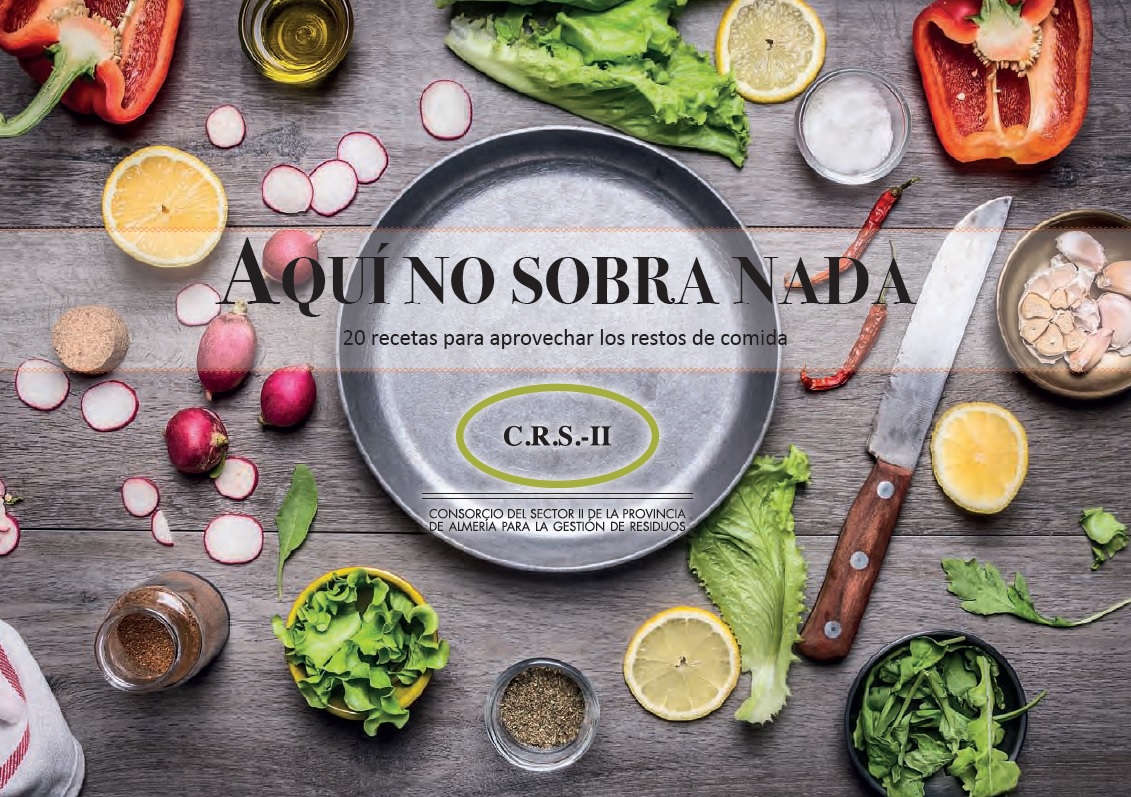 Aquí no sobra nada: 20 recetas para aprovechar los restos de comida